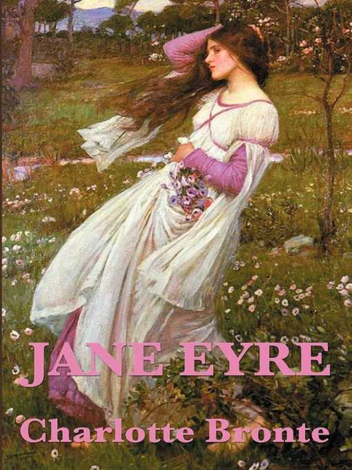 Title details for Jane Eyre by Charlotte Bronte - Available